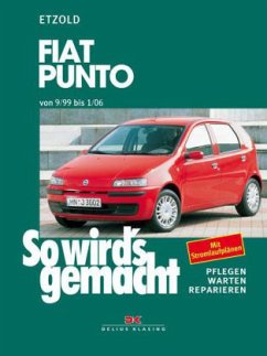 Fiat Punto von 9/99 bis 1/06 / So wird's gemacht 125 - Etzold, Rüdiger