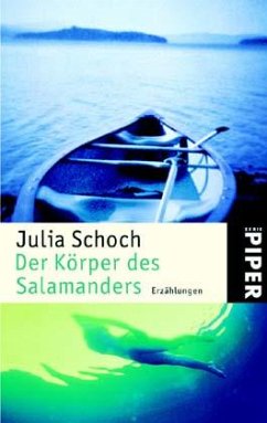 Der Körper des Salamanders - Schoch, Julia