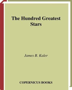 The Hundred Greatest Stars - Kaler, James B.