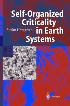 Self-Organized Criticality in Earth Systems - Hergarten, Stefan