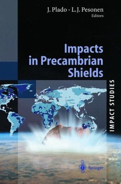 Impacts in Precambrian Shields - Plado, Jüri / Pesonen, Lauri J. (eds.)