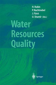Water Resources Quality - Rubin, Hillel / Nachtnebel, Peter / Fürst, Josef / Shamir, Uri (eds.)