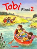 Leselehrgang / Tobi-Fibel, bisherige Ausgabe Bd.2