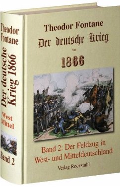 Der deutsche Krieg von 1866, Band 2. Der Feldzug in West- und Mitteldeutschland - Fontane, Theodor
