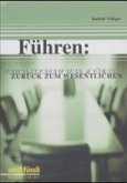 Führen - Zurück zum Wesentlichen