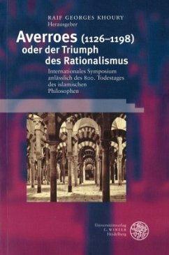 Averroes (1126-1198) oder der Triumph des Rationalismus - Khoury, Raif, Georges (Hrsg.)