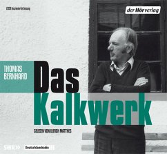 Das Kalkwerk, 2 Audio-CDs - Bernhard, Thomas