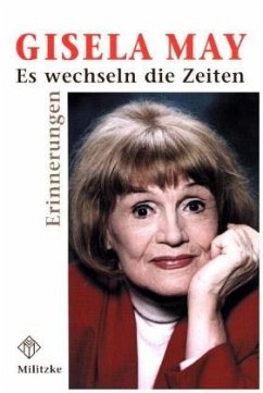 Es wechseln die Zeiten - May, Gisela