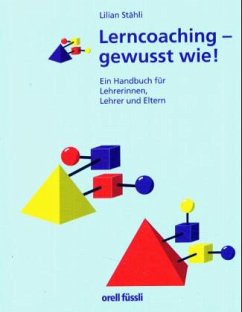 Lerncoaching - gewusst wie! - Stähli, Lilian; Schlippe, Arist von