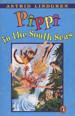 Pippi in the South Seas - Lindgren, Astrid