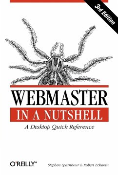 Webmaster in a Nutshell - Spainhour, Stephen; Eckstein, Robert