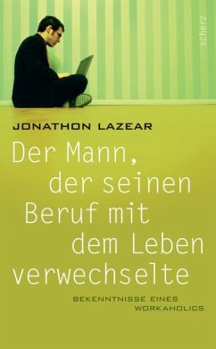 Cover Der Mann, der seinen Beruf mit dem Leben verwechselte