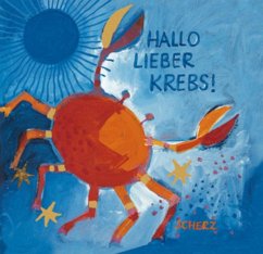 Hallo Lieber Krebs! - Wachtmeister, Rosina