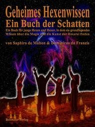 Geheimes Hexenwissen - Ein Buch der Schatten - Mabon, Saphiro de; Franzis, Dominicus da