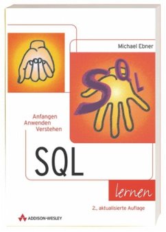 SQL lernen, m. CD-ROM - Ebner, Michael