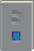König Richard II. / Shakespeare Gesamtausgabe Bd.10
