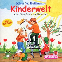 Klaus W. Hoffmanns Kinderwelt - Hoffmann, Klaus W.