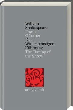 Der Widerspenstigen Zähmung / Shakespeare Gesamtausgabe Bd.13 - Shakespeare, William
