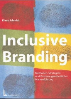 Inclusive Branding - Schmidt, Klaus