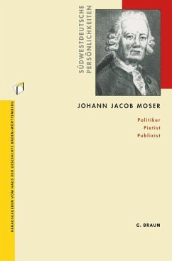 Johann Jacob Moser - Lächele, Rainer; Gestrich, Andreas