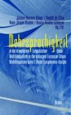 Mehrsprachigkeit in der erweiterten Europäischen Union. Multilingualism in the enlarged European Union. Multilinguisme dans l' Union Europeenne elargie