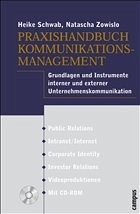 Praxishandbuch Kommunikationsmanagement, m. CD-ROM - Schwab, Heike; Zowislo, Natascha