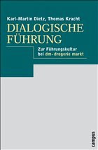 Dialogische Führung - Dietz, Karl-Martin / Kracht, Thomas