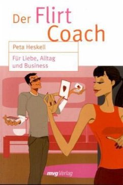 Der Flirt Coach - Heskell, Peta