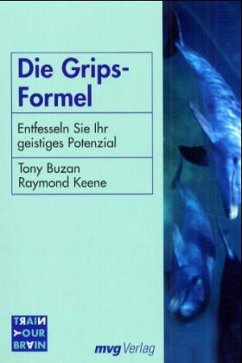 Die Grips-Formel - Buzan, Tony; Keene, Raymond