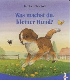 Was machst du, kleiner Hund?