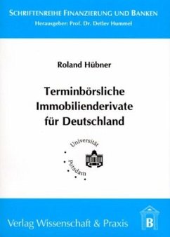 Cover Terminbörsliche Immobilienderivate für Deutschland.