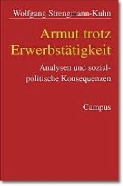 Armut trotz Erwerbstätigkeit - Strengmann-Kuhn, Wolfgang