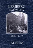 Lemberg 1880-1919. Lwow 1880-1919. Lviv 1880-1919