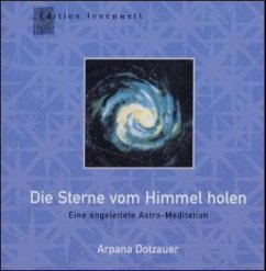 Die Sterne vom Himmel holen