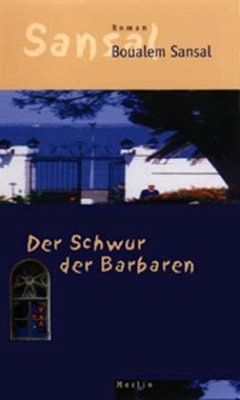 Der Schwur der Barbaren - Sansal, Boualem