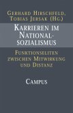 Karrieren im Nationalsozialismus