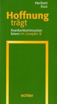 Hoffnung trägt - Kurz, Heribert
