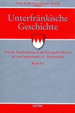 Unterfränkische Geschichte Bd.5/1