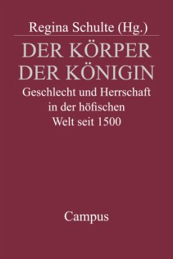 Der Körper der Königin - Schulte, Regina (Hrsg.)