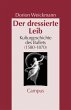 Der dressierte Leib - Bild 1