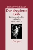 Der dressierte Leib