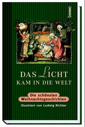 Das Licht kam in die Welt