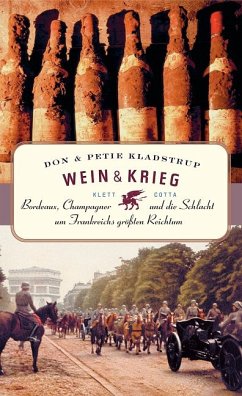 Wein und Krieg - Kladstrup, Don / Kladstrup, Petie