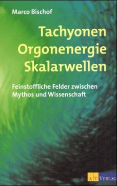 Cover Tachyonen Orgonenergie Skalarwellen