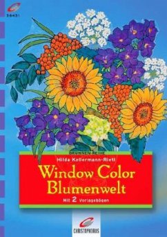 Window Color, Blumenwelt - Kellermann-Rietl, Hilda
