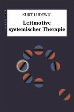 Leitmotive systemischer Therapie - Ludewig, Kurt