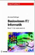 Informationstechnik / Basiswissen IT /... - Bild 1