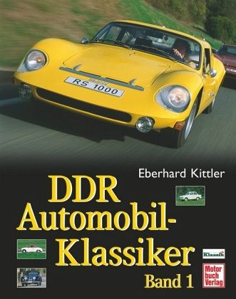 DDR Automobil-Klassiker DDR Automobil-Klassiker