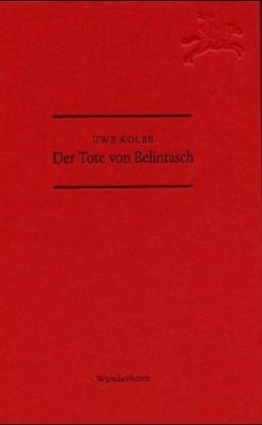 Der Tote von Belintasch - Kolbe, Uwe