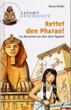 Rettet den Pharao! - Holler, Renée